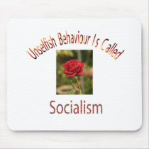 Unselfish Behaviour Mouse Pad