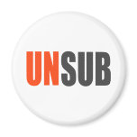 Unsub Unknown Subject magnets