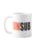 Unsub Unknown Subject Coffee Mug