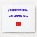 Until someone turns 100