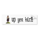 Up yer kilt bumper sticker bumper stickers