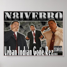 Urban Indian Gone Rez... Poster