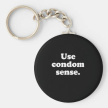 Use condom sense keychain
