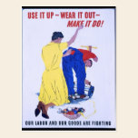"Use It Up!  Wear It Out!"  World War 2 postcards