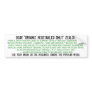 USE THE BRAIN 2- ORGANIC BUMPER STICKER
