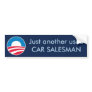 Used Car Salesman (Obama) Bumper Sticker