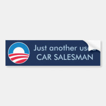 Used Car Salesman (Obama) Bumper Sticker