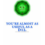 Useful As a D12 t-shirts