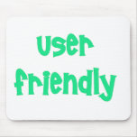 User Friendly mousepads