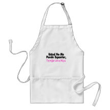 Usted No Me Puende Espantar, Tengo Una Hija Apron