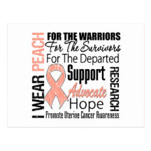 Uterine Cancer I Wear Peach Ribbon TRIBUTE Postcards
