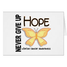 Uterine Cancer Never Give Up Hope Butterfly 4.1 Cards