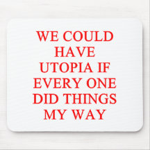 UTOPIA my way Mouse Pads