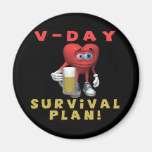 V-Day Survival Plan Fridge Magnets