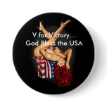 V for Victory...God Bless the USA buttons