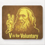 V is for Voluntary Lysander Spooner Mouse Pad
