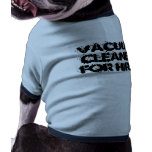 Vacuum Cleaner for hire! pet clothing