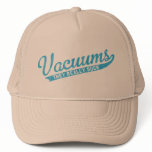 Vacuums Really Suck Baseball Cap hats