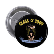 Valedictobermann Pinback Button