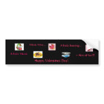 Valentine Bumper Sticker bumper stickers