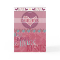 Valentine Daughter Hugs and Kisses Greeting Card