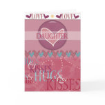 Valentine Daughter Hugs and Kisses Greeting Card