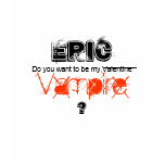 Valentine Eric t-shirts