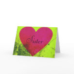 Valentine for Sister Greeting Card