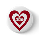 Valentine Heart Cliche buttons