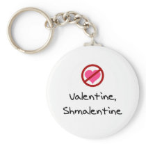 Valentine, Shmalentine Key Chains