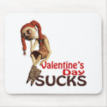 valentines day sucks sad girl mousepads