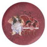Valentines - Dont Be Cruel - Chihuahua - Gizmo Party Plate