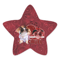 Valentines - Dont Be Cruel - Chihuahua - Gizmo Star Stickers