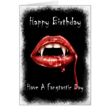 Vampir Birthday Card - Have A Fangtastic Day