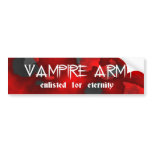 Vampire Army Gothic Humour bumper stickers