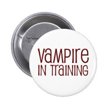 Vampire In Training Pinback Button