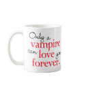 Vampire Love Forever mug