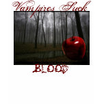 Vampire Suck Blood t-shirts