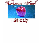 Vampire Suck Blood t-shirts