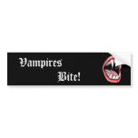 Vampires Bite! Bumper Sticker