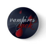 "Vampires Suck" pin/badge buttons