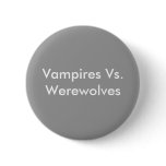 Vampires Vs. Werewolves buttons