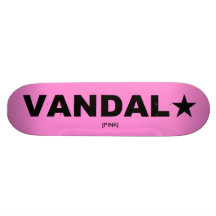 VANDAL★ Skateboard Generic (Black on Pink)