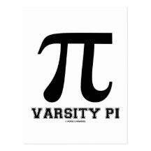 Varsity Pi (Pi Mathematical Constant) Postcard