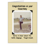 Vasectomy - Get Well - FUNNY Greeting Card