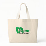 Vegan with all my heart bags