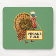 Vegans Rule Turkey Humour for Thanksgiving Mouse Mats