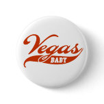 Vegas Baby buttons