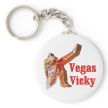 VEGAS VICKY Keychain