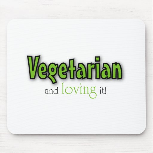 Vegetarian and loving it mouse pads